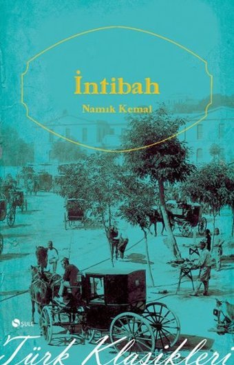 İntibah Namık Kemal Şule Yayınları