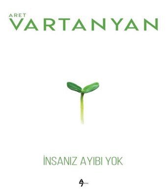 İnsanız Ayıbı Yok Aret Vartanyan A7 Kitap