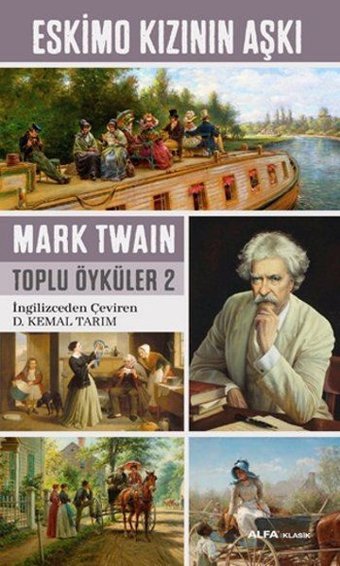 Eskimo Kızının Aşkı Mark Twain Alfa Yayıncılık