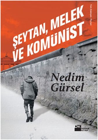 Şeytan Melek ve Komünist Nedim Gürsel Doğan Kitap