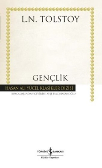 Gençlik Lev Nikolayeviç Tolstoy İş Bankası Kültür Yayınları
