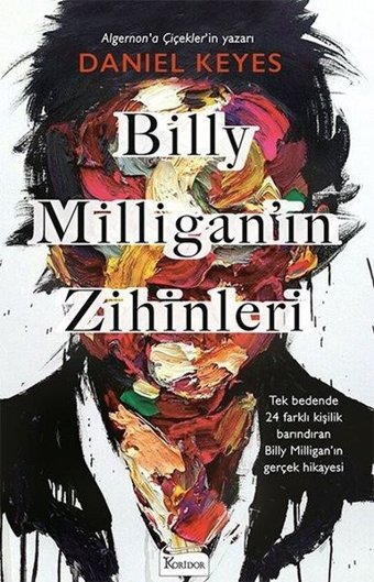 Billy Milliganın Zihinleri Daniel Keyes Koridor Yayıncılık