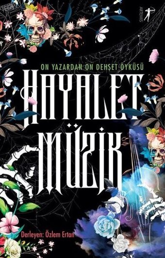 Hayalet Müzik-On Yazardan Oluşan Dehşet Öyküsü Kolektif Artemis Yayınları