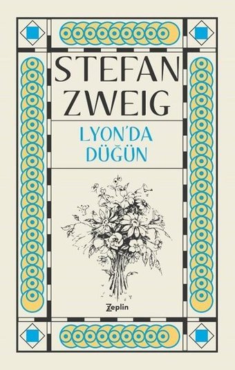 Lyon'da Düğün Stefan Zweig Zeplin Kitap