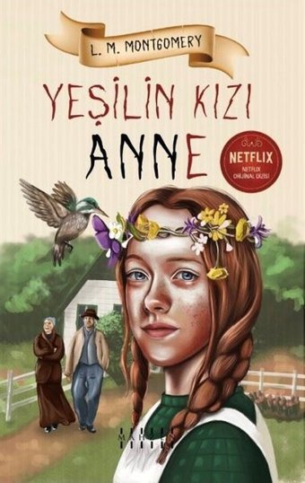Yeşilin Kızı Anne Lucy Maud Montgomery Mahzen