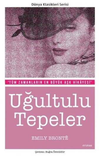 Uğultulu Tepeler Emily Bronte Arunas Yayıncılık