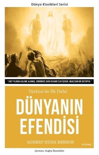 Dünyanın Efendisi Robert Hugh Benson Arunas Yayıncılık