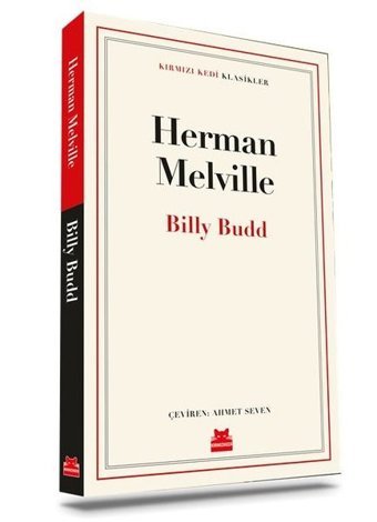 Billy Budd - Kırmızı Kedi Klasikler Herman Melville Kırmızı Kedi