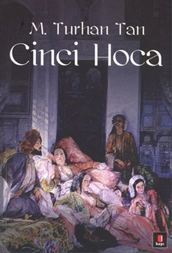 Cinci Hoca M. Turhan Tan Kapı Yayınları