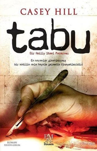 Tabu - Bir Reilly Steel Macerası Casey Hill Panama Yayıncılık