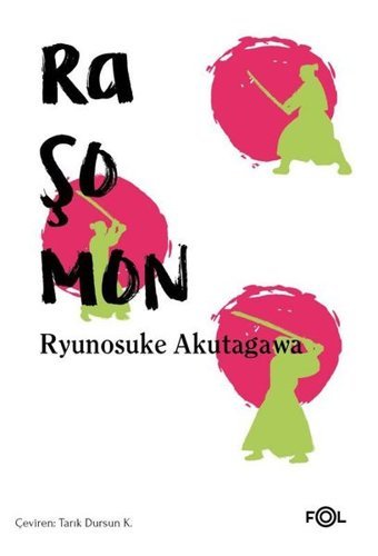 Raşomon Ryunosuke Akutagawa Fol Kitap