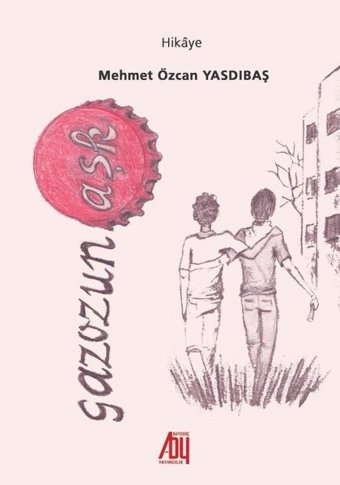 Gazozuna Aşk Mehmet Özcan Yasdıbaş Baygenç Yayıncılık