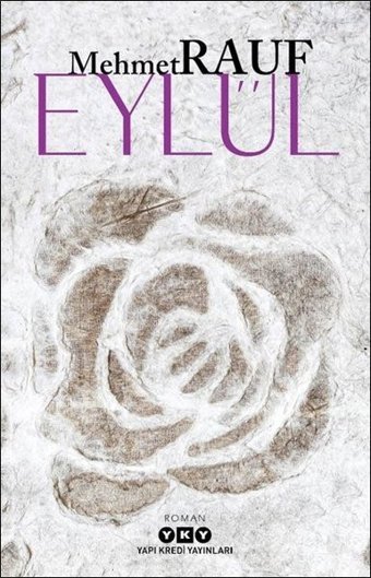 Eylül Mehmet Rauf Yapı Kredi Yayınları