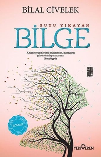 Suyu Yıkayan Bilge Bilal Civelek Yediveren Yayınları