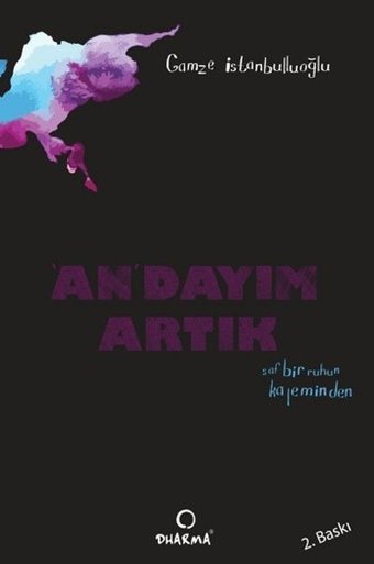 An'dayım Artık Gamze İstanbulluoğlu Dharma Yayınları