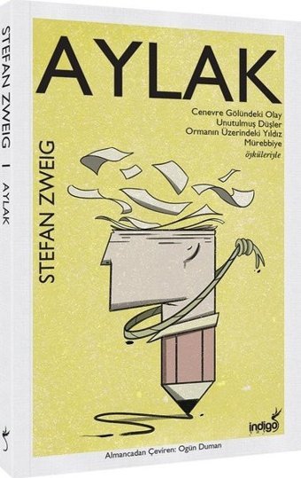 Aylak Stefan Zweig İndigo Kitap
