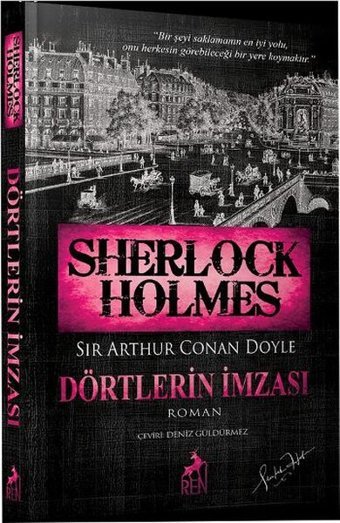 Sherlock Holmes Dörtlerin İmzası Sir Arthur Conan Doyle Ren Kitap