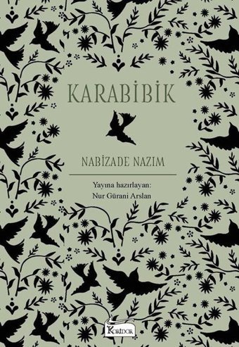 Karabibik - Bez Ciltli Nabizade Nazım Koridor Yayıncılık