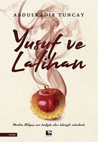 Yusuf ve Lalihan Abdulkadir Tuncay Çınaraltı Yayınları