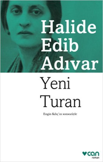 Yeni Turan Halide Edib Adıvar Can Yayınları