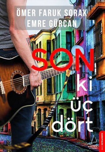 Son Ki Üç Dört Emre Gürcan, Ömer Faruk Sorak Destek Yayınları