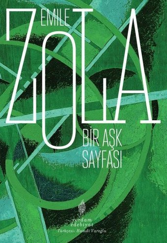 Bir Aşk Sayfası Emile Zola Yordam Edebiyat