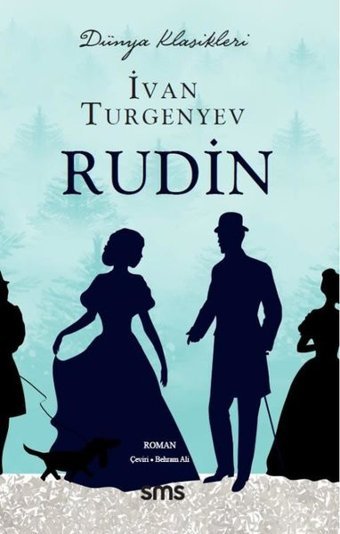 Rudin - Dünya Klasikleri Ivan Sergeyeviç Turgenyev SMS