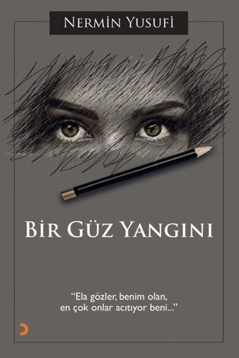 Bir Güz Yangını Nermin Yusufi Cinius