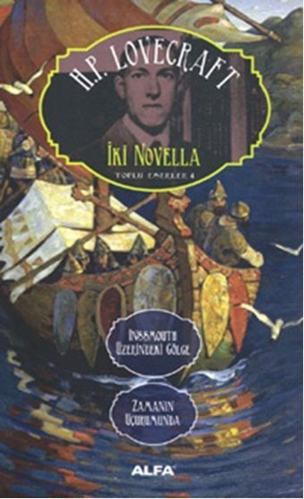 İki Novella - Inssmouth Üzerindeki Gölge Zamanın Uçurumunda Alfa Yayıncılık