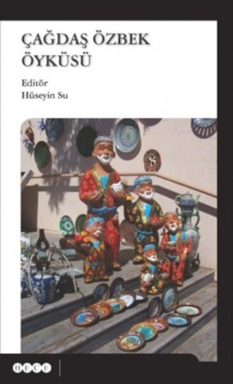 Çağdaş Özbek Öyküsü Kolektif Hece Yayınları