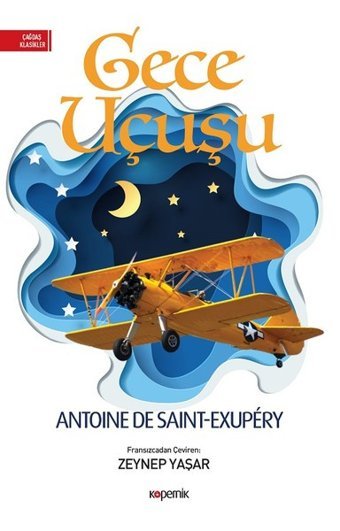Gece Uçuşu Antoine de Saint-Exupery Kopernik Kitap