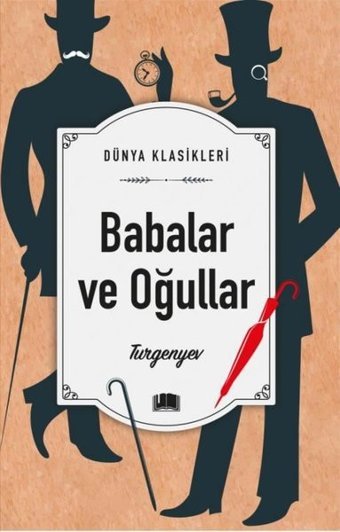 Babalar ve Oğullar - Dünya Klasikleri İvan Sergeyeviç Turgenyev Ema Kitap