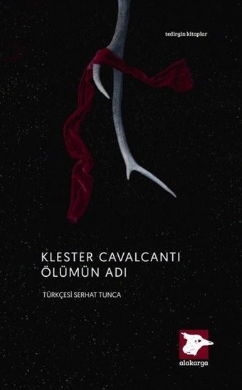 Ölümün Adı Klester Cavalcanti Alakarga