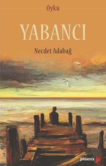 Yabancı Necdet Adabağ Phoenix