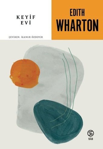 Keyif Evi Edith Wharton Sia