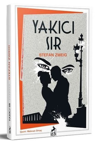 Yakıcı Sır Stefan Zweig Ren Kitap
