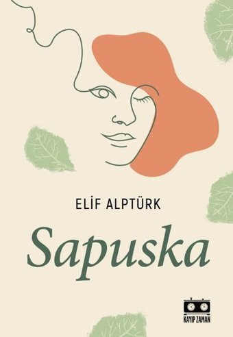 Sapuska Elif Alptürk Kayıp Zaman