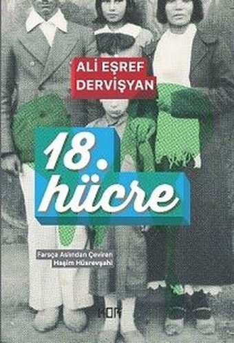 18. Hücre Ali Eşref Dervişyan Kor Kitap