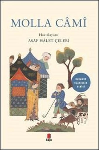 Molla Cami - Ölümsüz Klasikler Serisi Kolektif Kapı Yayınları