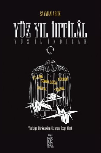 Yüz Yıl İhtilal Sayman Aruz Mavi Gök Yayınları