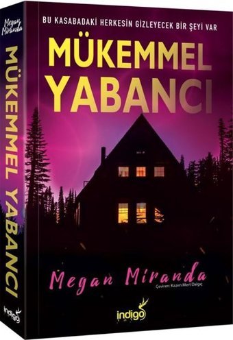 Mükemmel Yabancı Megan Miranda İndigo Kitap