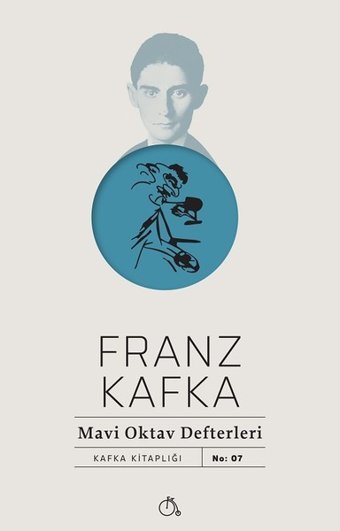 Mavi Oktav Defterleri Franz Kafka Aylak Adam