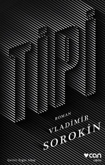 Tipi Vladimir Sorokin Can Yayınları