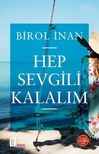 Hep Sevgili Kalalım Birol İnan Mona