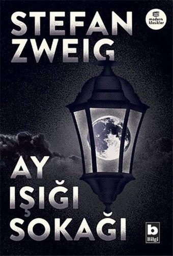 Ay Işığı Sokağı Stefan Zweig Bilgi Yayınevi