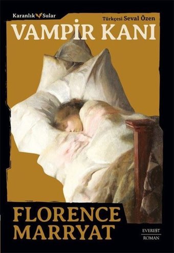 Vampir Kanı - Karanlık Sular Florence Marryat Everest Yayınları