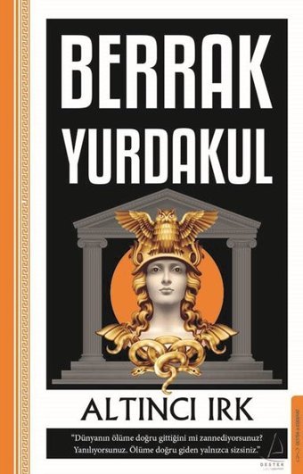 Altıncı Irk Berrak Yurdakul Destek Yayınları