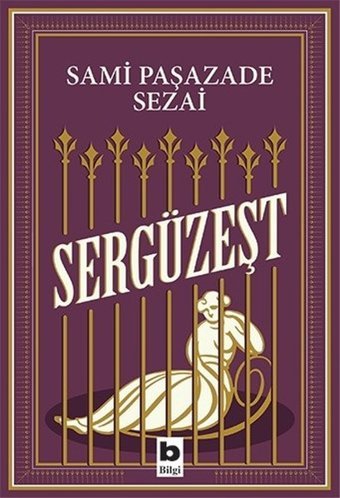 Sergüzeşt Samipaşazade Sezai Bilgi Yayınevi