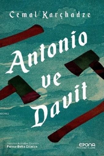 Antonio ve Davit Cemal Karçhadze Epona