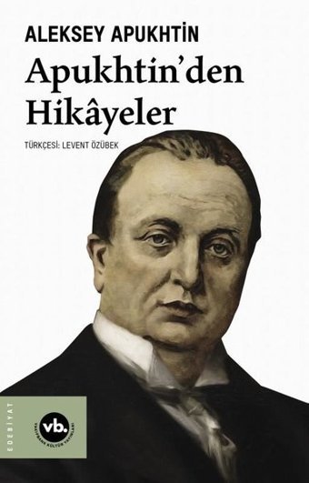 Apukhtin'den Hikayeler Aleksey Apukhtin VakıfBank Kültür Yayınları